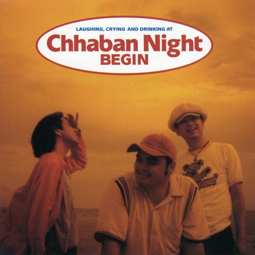 [Album] BEGIN – Chhaban Night [FLAC + MP3]