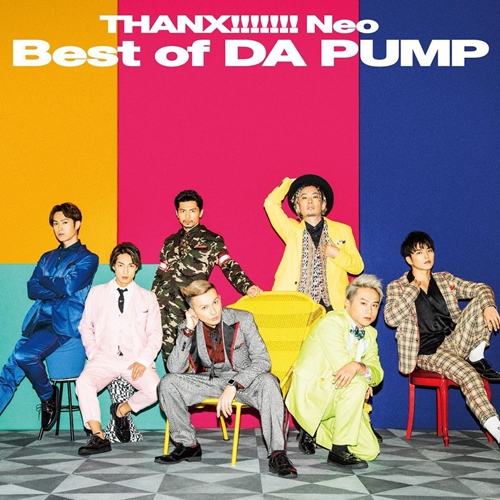 [Album] DA PUMP – THANX!!!!!! Neo Best of DA PUMP [M4A / RAR]