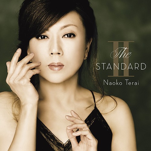 [Album] Naoko Terai – The Standard II [FLAC Hi-Res + MP3]