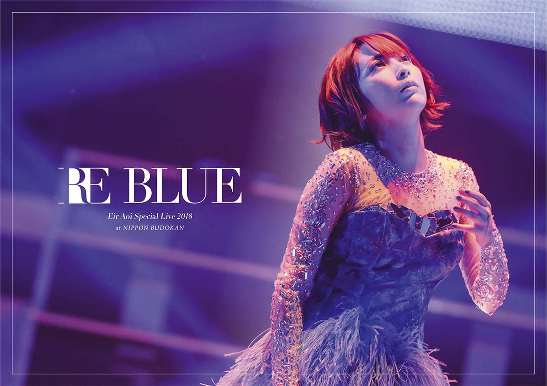 [TV-SHOW] 藍井エイル Special Live 2018 ~RE BLUE~ at 日本武道館 (2018.12.05) (BDRIP)