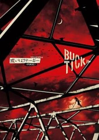 [TV-SHOW] BUCK-TICK – TOUR2014 或いはアナーキー -FINAL- (2015.02.25) (BDISO)