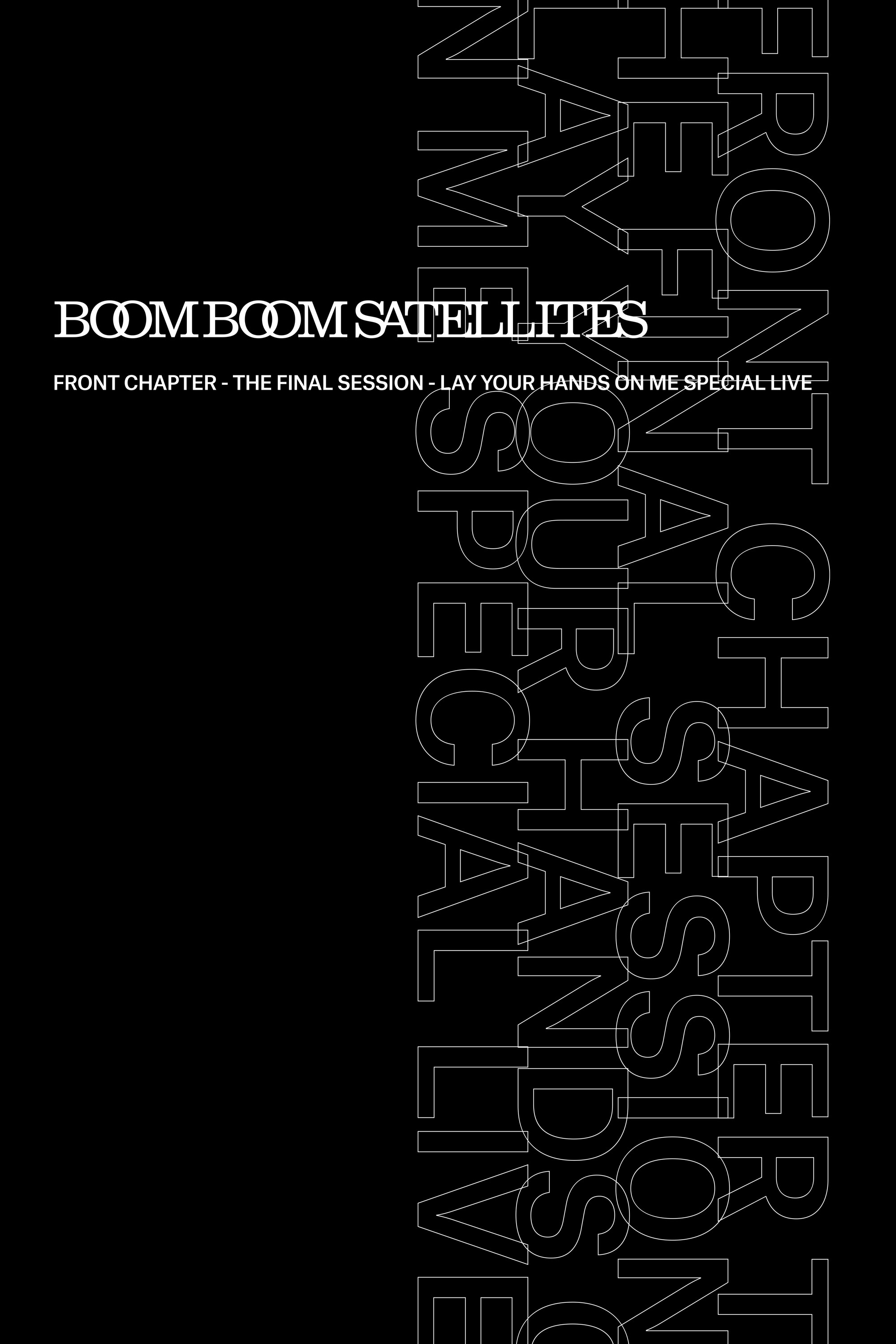 [TV-SHOW] BOOM BOOM SATELLITES – FRONT CHAPTER – THE FINAL SESSION – LAY YOUR HANDS ON ME SPECIAL LIVE (2018.03.14) (BDRIP)