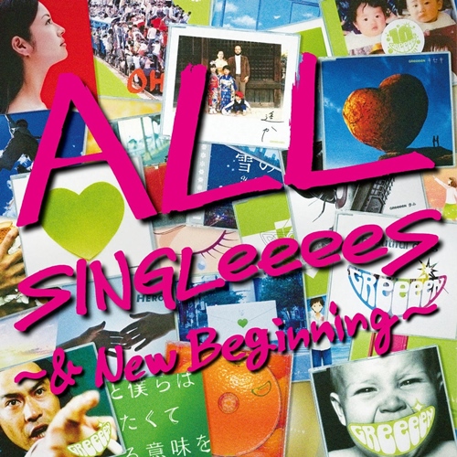 [Album] GReeeeN – ALL SINGLeeeeS ~& New Beginning~[FLAC + MP3]