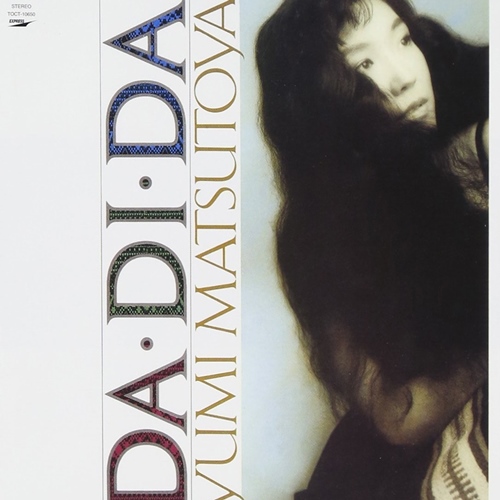 [Album] Yumi Matsutoya – DA・DI・DA (Reissue 1999)[FLAC + MP3]