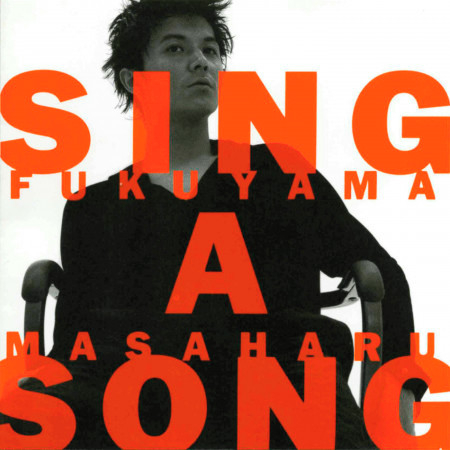 [Album] Masaharu Fukuyama – SING A SONG [FLAC + MP3]