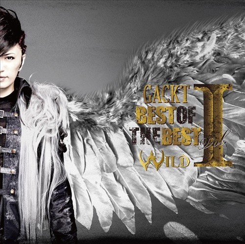 [Album] GACKT – Best of the Best Vol. 1 – Wild [MP3 / RAR]