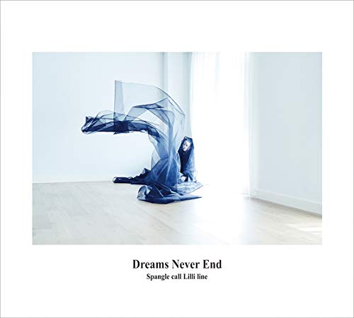 [Album] Spangle call Lilli line – Dreams Never End (2019.01.09/AAC/RAR)