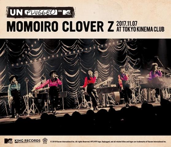 [TV-SHOW] Momoiro Clover Z ももいろクローバーZ – MTV Unplugged at Tokyo Kinema Club 2017 (2018.10.24) (BDMV)