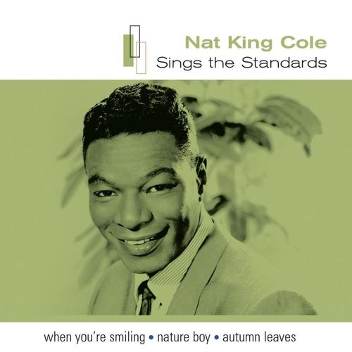 [Album] Nat King Cole ‎- Sings the Standards [MP3 / RAR]