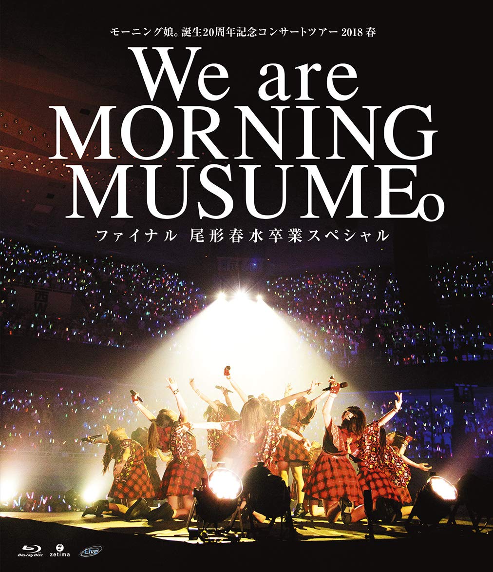 [TV-SHOW] モーニング娘。誕生20周年記念コンサートツアー2018春~We are MORNING MUSUME。~ファイナル 尾形春水卒業スペシャル (2018.10.24) (BDISO)