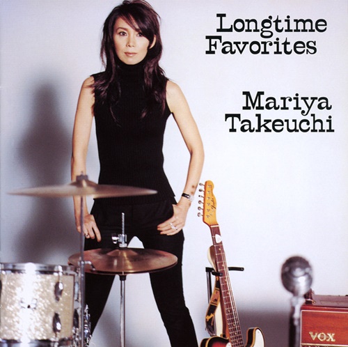 [Album] Mariya Takeuchi – Longtime Favorites [MP3 / RAR]