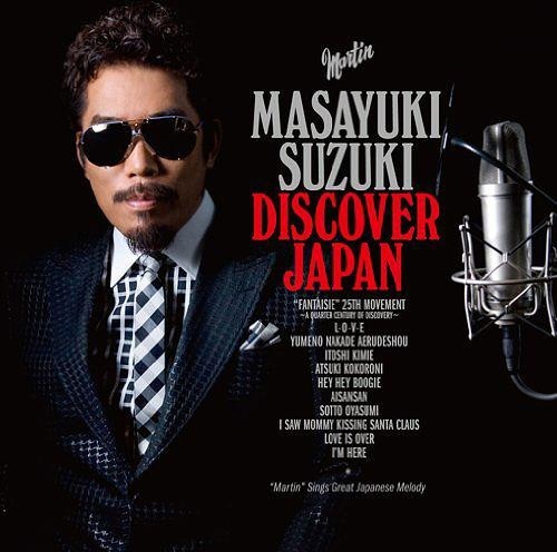 [Album] Masayuki Suzuki – DISCOVER JAPAN [MP3 / RAR]
