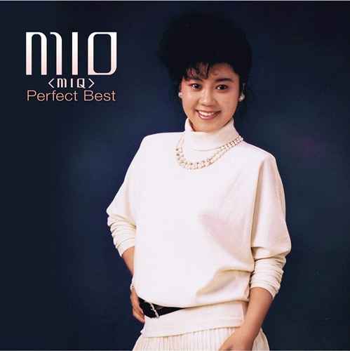 [Album] MIQ – MIO (MIQ) Perfect Best [FLAC + MP3]