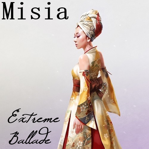 [Album] MISIA – Extreme Ballade [MP3 / RAR]