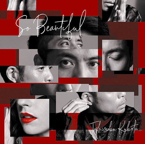 [Single] Toshinobu Kubota – So Beautiful [M4A / RAR]