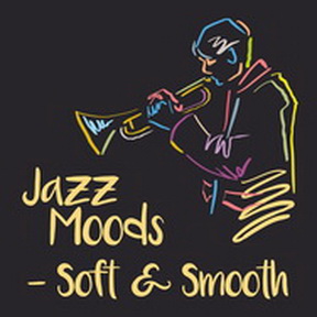 [Album] Various Artists – Jazz Moods – Soft & Smooth (2019.01.25/MP3+Flac/RAR)