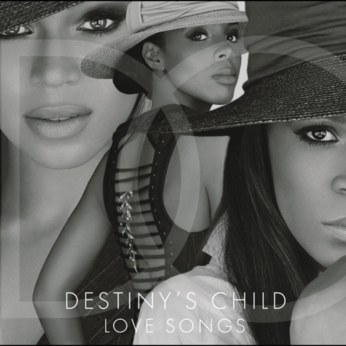 [Album] Destiny’s Child – Love Songs [FLAC + MP3]