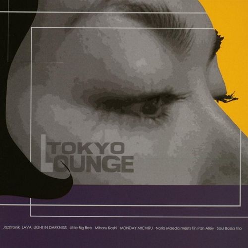 [Album] Various Artists – TOKYO LOUNGE [MP3 / RAR]