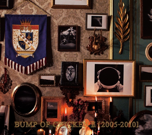 [Album] BUMP OF CHICKEN – BUMP OF CHICKEN II 2005-2010 [MP3 / RAR]