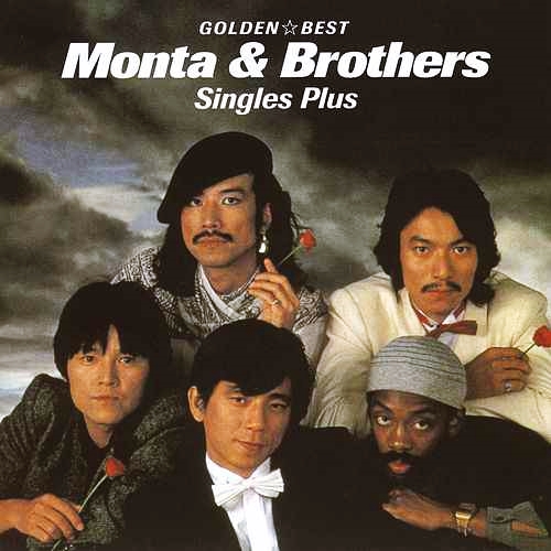 [Album] Monta & Brothers – Golden Best Monta & Brothers Singles Plus [FLAC + MP3]