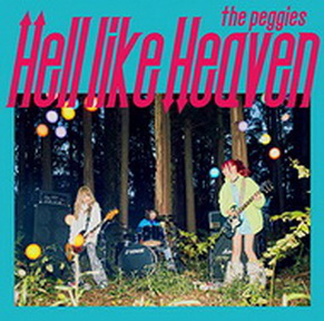 [Album] the peggies – Hell like Heaven (2019.02.06/AAC/RAR)