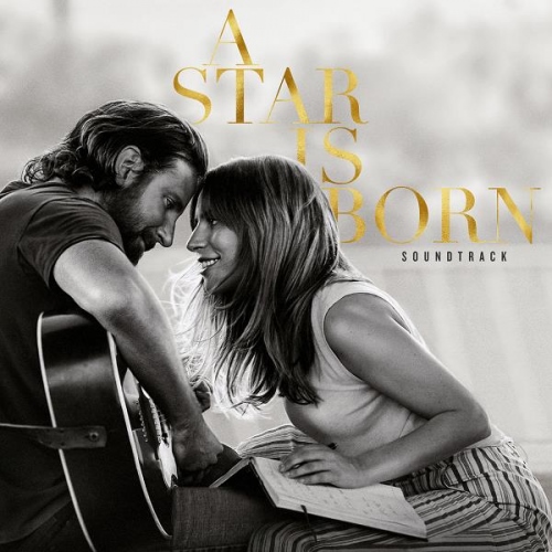 [Album] Lady Gaga & Bradley Cooper – A Star Is Born OST [FLAC Hi-Res]