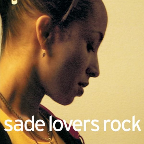 [Album] Sade – Lovers Rock [FLAC + MP3]