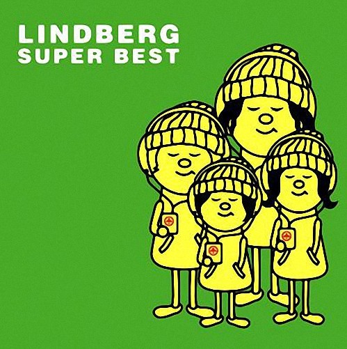 [Album] LINDBERG – SUPER BEST [MP3 / RAR]