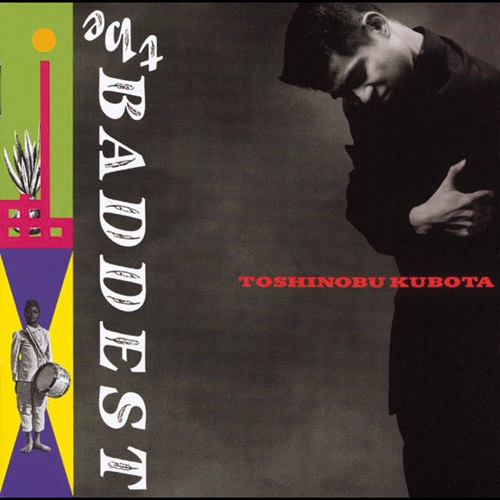 [Album] Toshinobu Kubota – the BADDEST [MP3 / RAR]