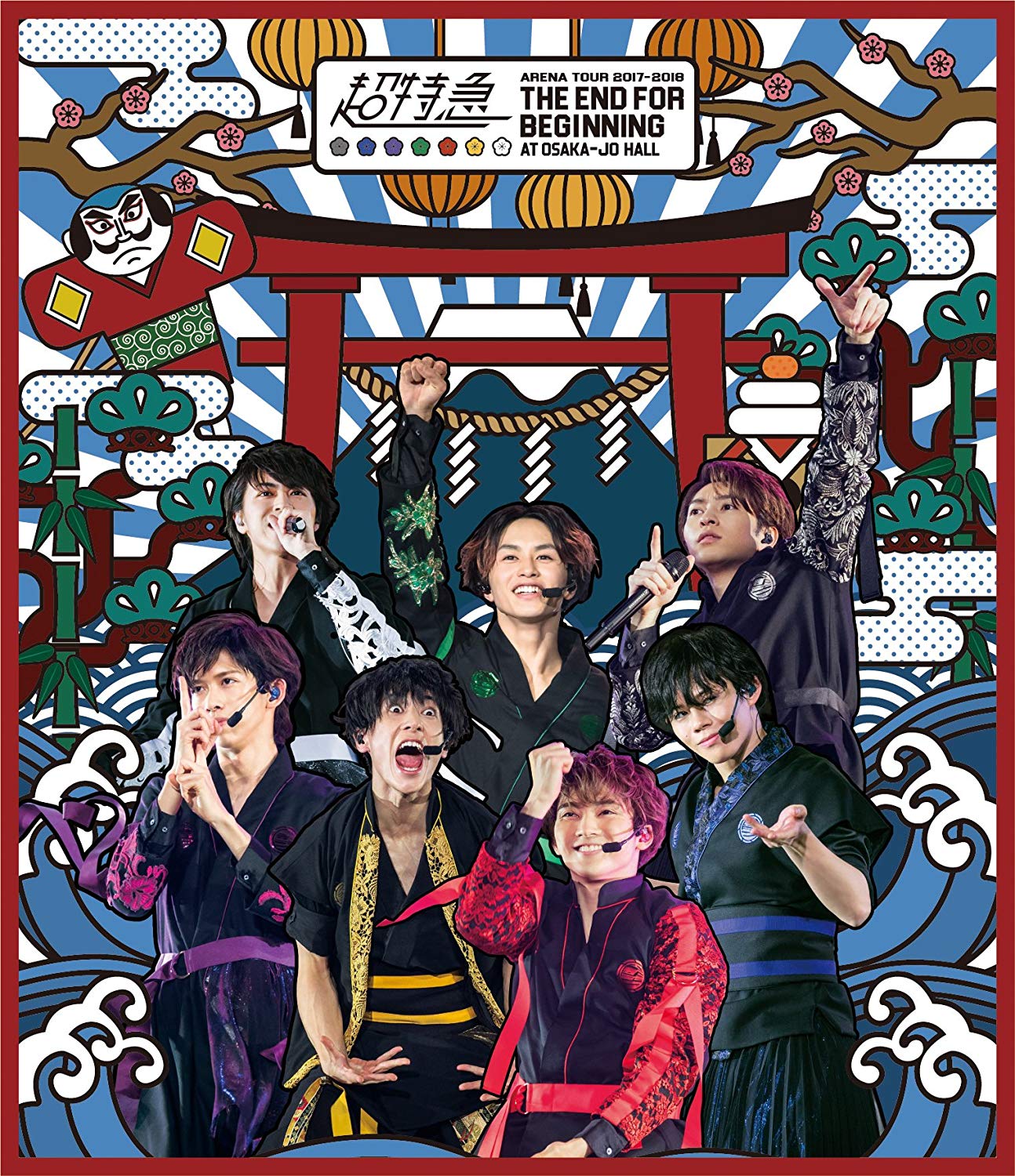 [TV-SHOW] 超特急 – BULLET TRAIN ARENA TOUR 2017-2018 THE END FOR BEGINNING AT OSAKA-JO HALL (2018.05.23) (BDISO)