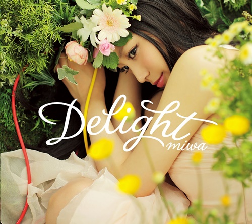 [Album] miwa – Delight [MP3 / RAR]