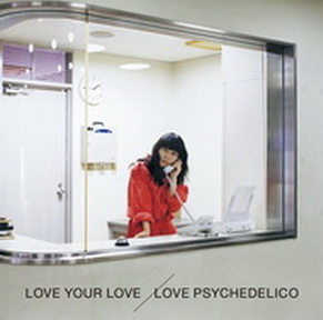 [Album] LOVE PSYCHEDELICO – Love Your Love (2017.07.05/MP3+Flac/RAR)