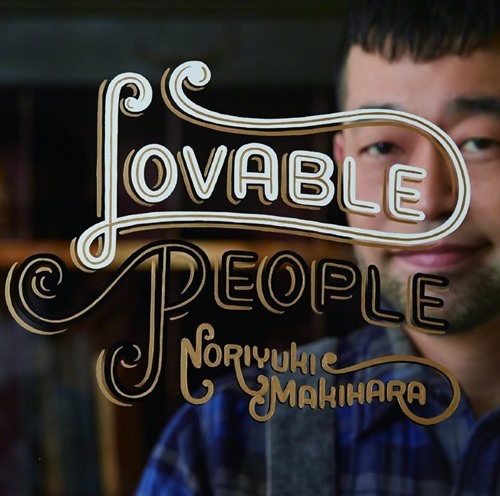 [Album] Noriyuki Makihara – Lovable People [MP3 / RAR]