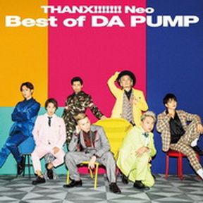 [Album] DA PUMP – THANX!!!!!! Neo Best of DA PUMP (2018.12.12/AAC/RAR)