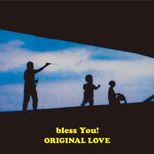 [Album] ORIGINAL LOVE – Bless You! [MP3 / RAR]