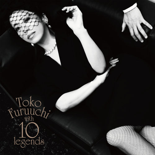 [Album] Toko Furuuchi – Toko Furuuchi With 10 Legends [FLAC + MP3]