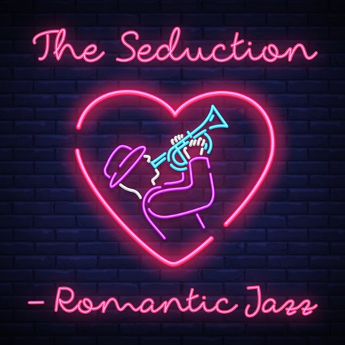 [Album] Various Artists – The Seduction: Romantic Jazz [FLAC + MP3]