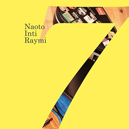 [Album] Naoto Inti Raymi – 7 [MP3 / RAR]