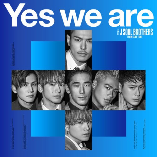 [Single] Sandaime J Soul Brothers – Yes we are [FLAC + MP3]