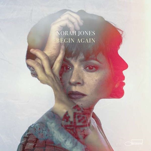 [Album] Norah Jones – Begin Again [FLAC Hi-Res + MP3]