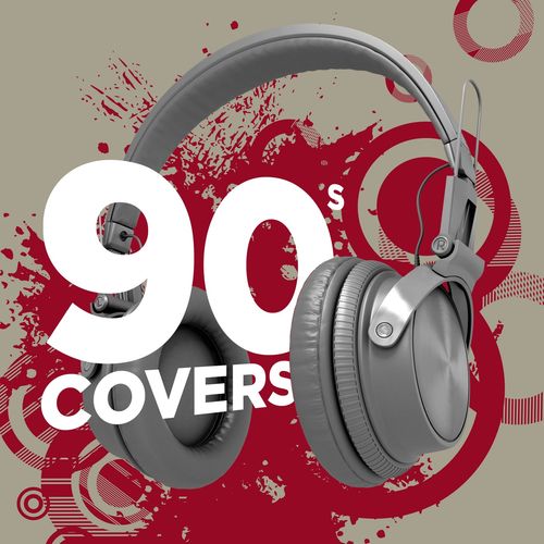 [Album] Various Artists – 90s Covers [MP3 / RAR]