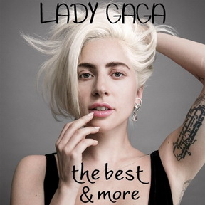 [Album] Lady Gaga – The Best & More (MP3+Flac/RAR)