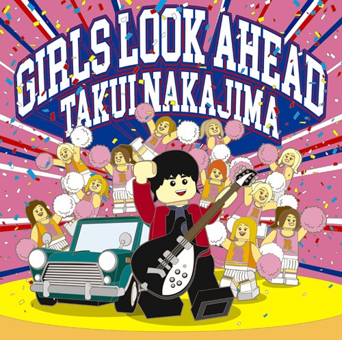 [Album] Takui Nakajima – GIRLS LOOK AHEAD [MP3 / RAR]