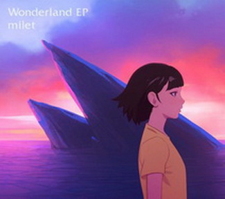 [Single] milet – Wonderland (2019.05.15/MP3/RAR)