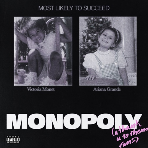 [Album] Ariana Grande – MONOPOLY feat. Victoria Monet [FLAC + MP3]