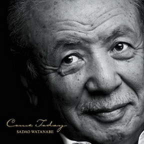 [Album] 渡辺貞夫 – カム・トゥデイ (2011.10.05/MP3/RAR)