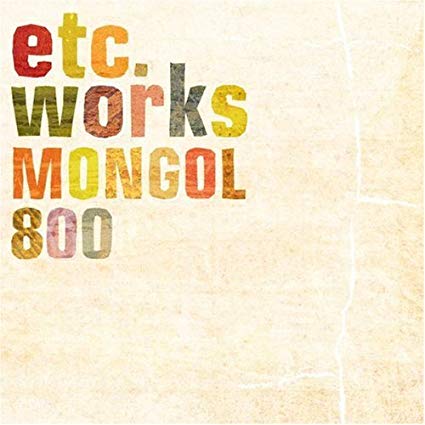 [Album] MONGOL800 – etc works [MP3 / RAR]
