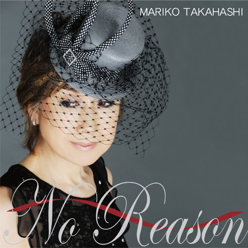 [Album] Mariko Takahashi – No Reason ~Otoko Gokoro~[MP3 / RAR]