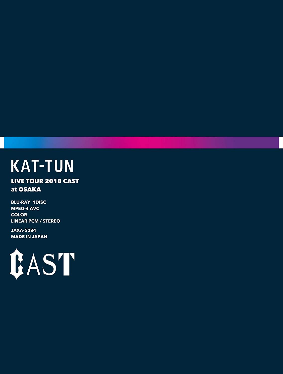 [TV-SHOW] KAT-TUN LIVE TOUR 2018 CAST (2019.04.17) (BDRIP)