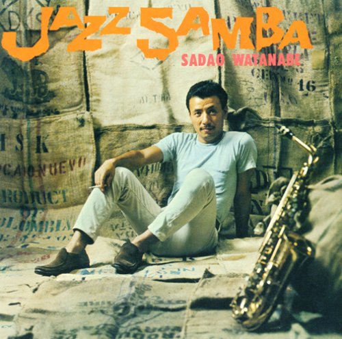 [Album] Sadao Watanabe – Jazz Samba [MP3 / RAR]